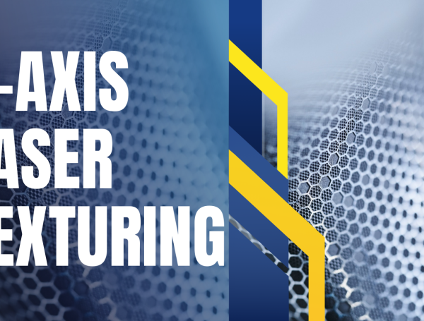 Efficiency Meets Design: 5-Axis Laser Texturing in Mould Manufacturing