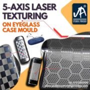 ✨ Precision Redefined ✨Experience 5 Axis Laser Texturing on Eyeglass Case Moulds 🕶️From intri