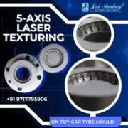 🔹 Revolutionizing Toy Car Tyre Moulds with 5 Axis Laser Texturing 🔹Get unparalleled precision